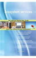 Ecosystem services The Ultimate Step-By-Step Guide
