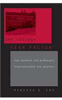 The College Fear Factor