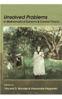 Unsolved Problems in Mathematical Systems and Control Theory