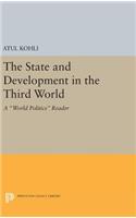 The State and Development in the Third World: A World Politics Reader