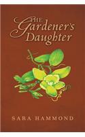 The Gardener's Daughter