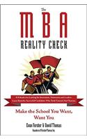 The MBA Reality Check: Make the School You Want, Want You