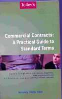 Commercial Contracts: A Practical Guide to Standard Terms