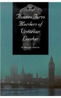 Thames Torso Murders of Victorian London