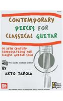 Contemporary Pieces for Classical Guitar: 19 20th Century Compositions for Classic Guitar Solo