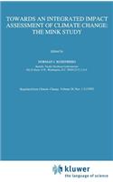 Towards an Integrated Impact Assessment of Climate Change: The Mink Study