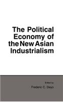 Political Economy of the New Asian Industrialism