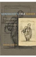 Khrushchev's Cold Summer