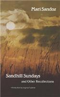 Sandhill Sundays and Other Recollections
