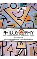 Philosophy: An Innovative Introduction: Fictive Narrative, Primary Texts, and Responsive Writing