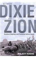 Between Dixie and Zion
