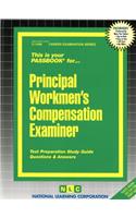 Principal Workmen's Compensation Examiner