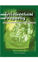 INTELLECTUAL PROPERTY: EVERYTHING THE DIGITAL-AGE LIBRARIAN NEEDS TO KNOW