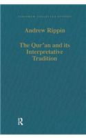 The Qur'an and its Interpretative Tradition