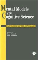 Mental Models In Cognitive Science: Essays In Honour Of Phil Johnson-Laird