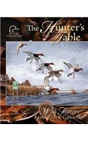 Hunter's Table: Wild Flavors from Duck Country