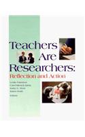 Teachers Are Researchers
