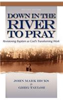 Down in the River to Pray
