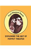 Exploring the Art of Puppet Theatre