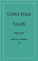 Gypsy Folk Tales - Book Two