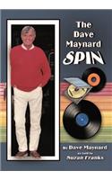 Dave Maynard Spin