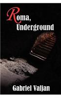 Roma, Underground