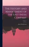 The History and Management of the East-India Company; Volume 1