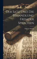 Satz und die Behandlung Fremder Sprachen