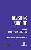 Revisiting Suicide: From a Socio-Psychological Lens