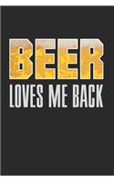 Beer Loves Me Back