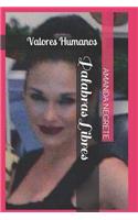 Palabras Libres: Valores Humanos