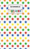 Daily Homework Log: Monthly School Calendar and Daily Homework Organizer Elementary, Middle and High School Academic Tracker