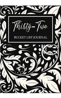 Thirty-two Bucket List Journal