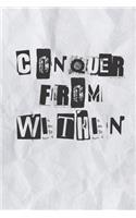 Conquer From Within
