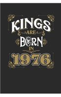 Kings Are Born In 1976