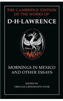 Mornings in Mexico and Other Essays