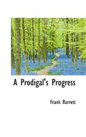 A Prodigal's Progress