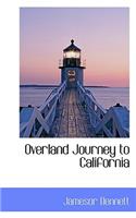 Overland Journey to California