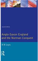 Anglo Saxon England and the Norman Conquest