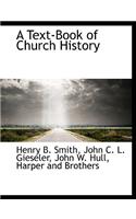 A Text-Book of Church History