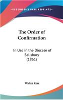 The Order of Confirmation