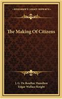 The Making of Citizens