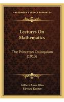 Lectures on Mathematics