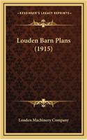 Louden Barn Plans (1915)