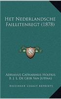 Het Nederlandsche Faillitenregt (1878)
