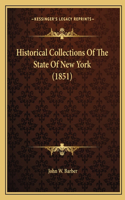 Historical Collections of the State of New York (1851)
