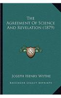 Agreement Of Science And Revelation (1879)