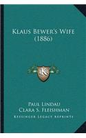 Klaus Bewer's Wife (1886)