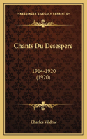 Chants Du Desespere
