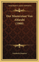 Der Musterstaat Von Alfarabi (1900)